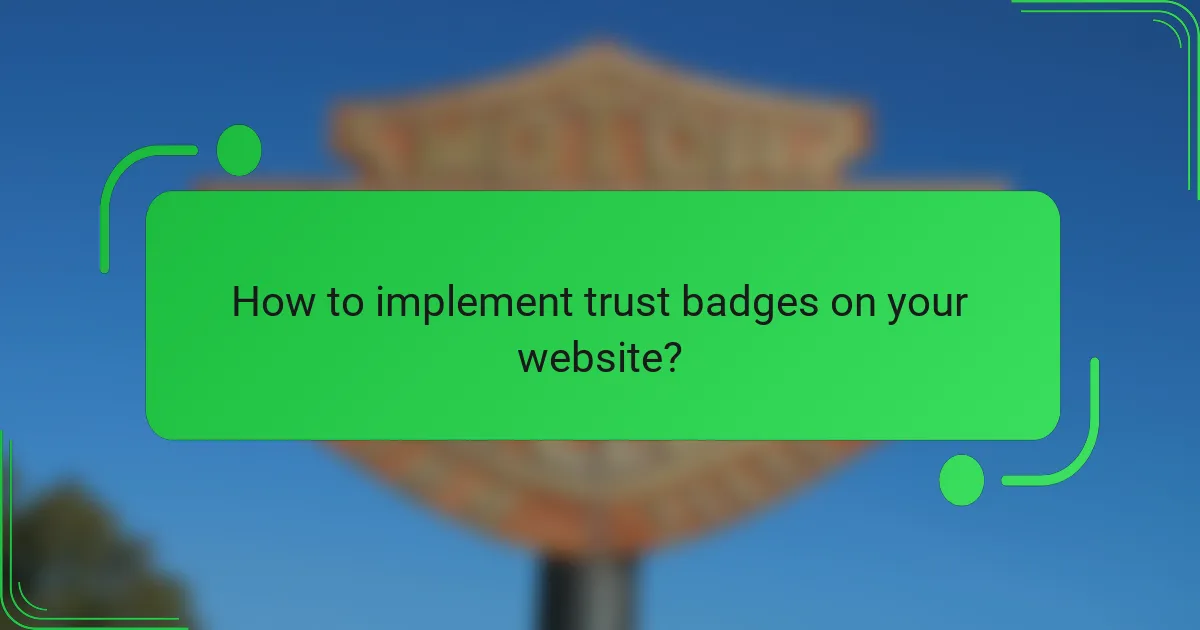 How to implement trust badges on your website?